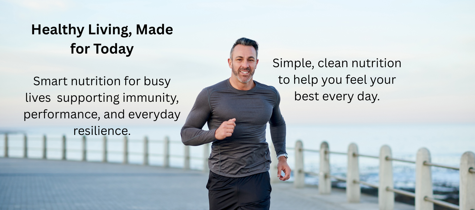 Healthy Living, Made for Today